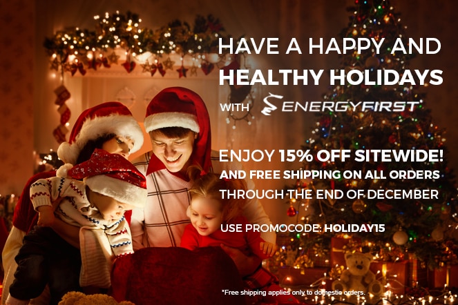 Have a Happy and Healthy Holiday with EnergyFirst!